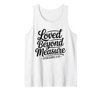 Loved Beyond Measure - Inspirational Bible Verse Christian Tank Top