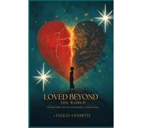 Loved Beyond the World