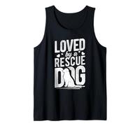 Loved by A Rescue Dog Lover Tank Top