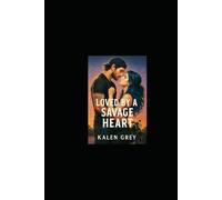 Loved by a Savage Heart (Savage Reign MC)