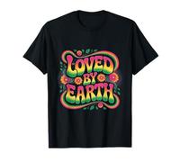 Loved by Earth I Love Our Planet - Eco Warrior Statement T-Shirt