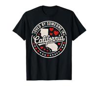 Loved by Someone in California State Map Hearts T-Shirt