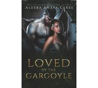 Loved by the Gargoyle: 2 (Gargoyles of the Underworld)