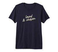 Loved & Chosen Funny Minimalist Faith Script Premium T-Shirt