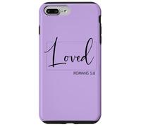 Loved Christian Faith Religious Quote Romans 5:8 Case for iPhone 7 Plus/8 Plus