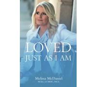 Loved Just As I Am