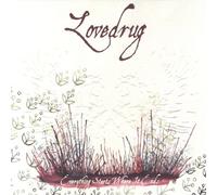Lovedrug - Everything Starts Where It Ends
