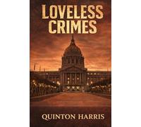 Loveless Crimes Vol 1