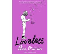 Loveless: Tiktok Made Me Buy it the Teen Bestseller and Winner of the Ya Book P