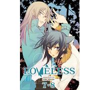 Loveless, Vol. 4 (2-in-1 Edition): Includes vols. 7 & 8: Volume 4