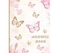 Lovely A4 Address Book Large Print: With Alphabet Index And Numbered Pages: Beautiful Butterflies Cover | Ample Space | Keep Track Of Important Contacts