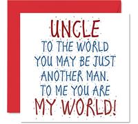 Lovely Birthday Cards for Uncle - Uncle You Are My World - Happy Birthday Card from Niece or Nephew, 145mm Card, Greeting Cards Gift for Men