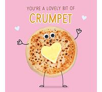 Lovely Bit of Crumpet Goggly Eyes Valentines Card