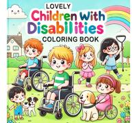 Lovely Children with Disabilities Coloring Book