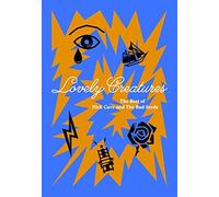 Nick Cave & The Bad Seeds - Lovely Creatures - The Best of Nick Cave and The Bad Seeds (1984 - 2014) [3CD + DVD]