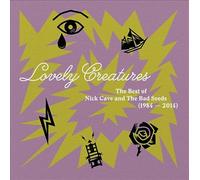 Lovely Creatures: The Best Of Nick Cave & The Bad Seeds 1984-2014