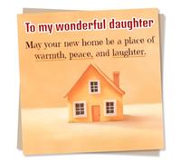 Lovely Happy New Home Card For Daughter - Memories, Adventure, Warmth, Peace and Laughter - Moving, House, Homeowner - Simple Design