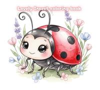 Lovely Insect coloring book: A Simple Coloring Book for Seniors and Dementia Care ,children,adult And everyone. (Color & Calm Collection By Oonjai)