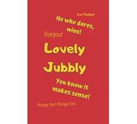 Lovely Jubbly!: 100 page gift notebook
