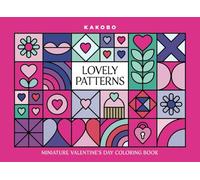 Lovely Patterns: Miniature Valentine's Day Coloring Book