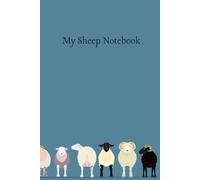Lovely Sheep Notebook. A5/6"x9"/150 Lined Pages/Paperback. Children's Notebook. Gift ideas for Sheep Lover's. Farming Gifts. Notebooks for Kids.