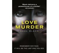 Lovemurder : A Spine-Chilling Serial-Killer Thriller