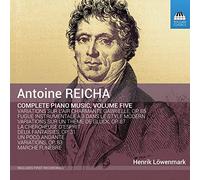 LOVENMARK - REICHA:PIANO MUSIC, VOL. 5