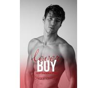 Lover Boy: The Boys of Apartment 13 Book 2