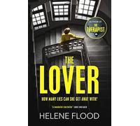 The Lover: A twisty scandi thriller about a woman caught in her own web of lies
