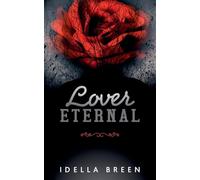 Lover Eternal: 3 (Fire & Ice)