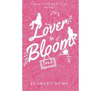 Lover In Bloom: Small-town romance: A Willowwood Lane Novel: 1