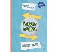 Lover of loser: Dyslexie uitgave (Your choice, 1)