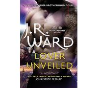 Lover Unveiled (Black Dagger Brotherhood)