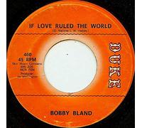 lover with a reputation / if love ruled the world