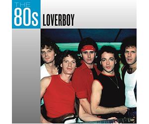 Loverboy - 80s: Loverboy