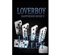 Loverboy: Volume 5 (Dartmoor)