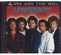 Loverboy We Are the 80's (CD) (US IMPORT)