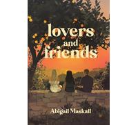Lovers and Friends