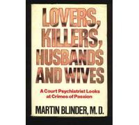 Lovers, Killers, Husbands and Wives