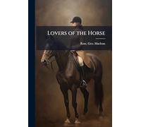 Lovers of the Horse