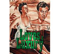 Love's a Luxury