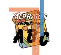 Love's Alphabet Coloring Book, Perfect for preschoolers, kindergarteners, and early learners, this book provides hours of educational entertainment at home, in the classroom, or on the go.