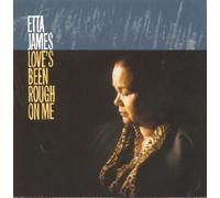 Love's Been Rough On Me by Etta James (1997-04-21)