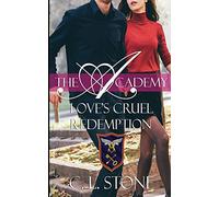 Love's Cruel Redemption: Volume 12 (The Ghost Bird Series)