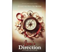 Love's Direction: A Contemporary Christian Revenge Plot Novel (The Way Home)