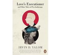 Love's Executioner by Yalom, Irvin D. (2013)