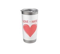 Love's Greater Than Hate Heart Nice Sweet Stainless Steel Insulated Tumbler