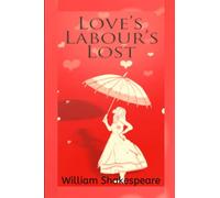 Love's Labours Lost