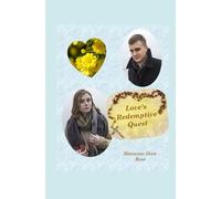 Love's Redemptive Quest, Cole's Story