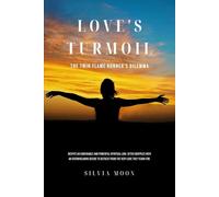 Love's Turmoil: The Twin Flame Runner's Dilemma (Twin Flame Emotions)